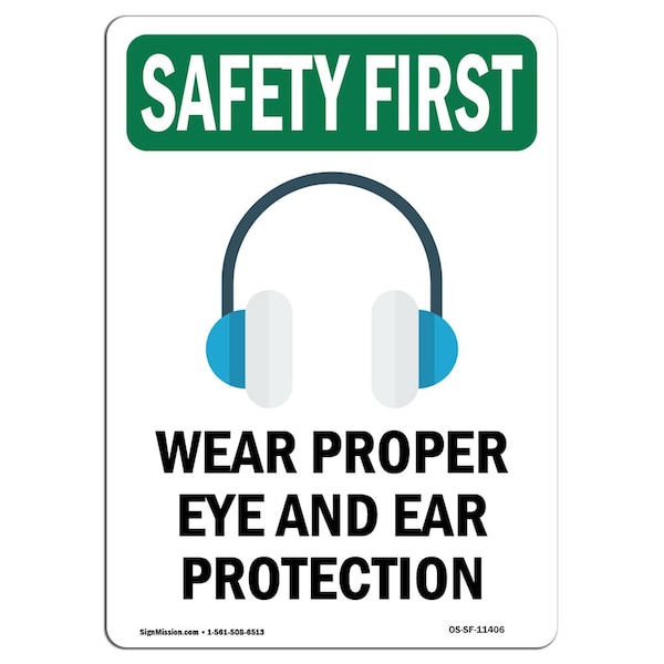 Signmission OSHA Sign, Wear Proper Eye And W/ Symbol, 10in X 7in Rigid Plastic, 7" W, 10" H, Portrait OS-SF-P-710-V-11406 - main